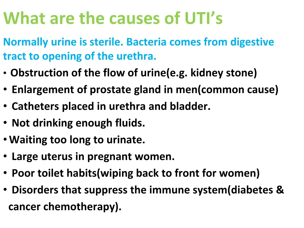 what are the causes of uti s