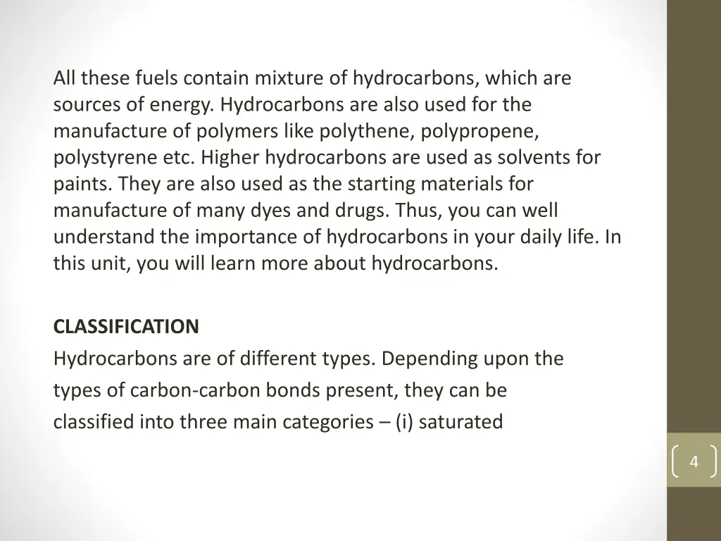 all these fuels contain mixture of hydrocarbons