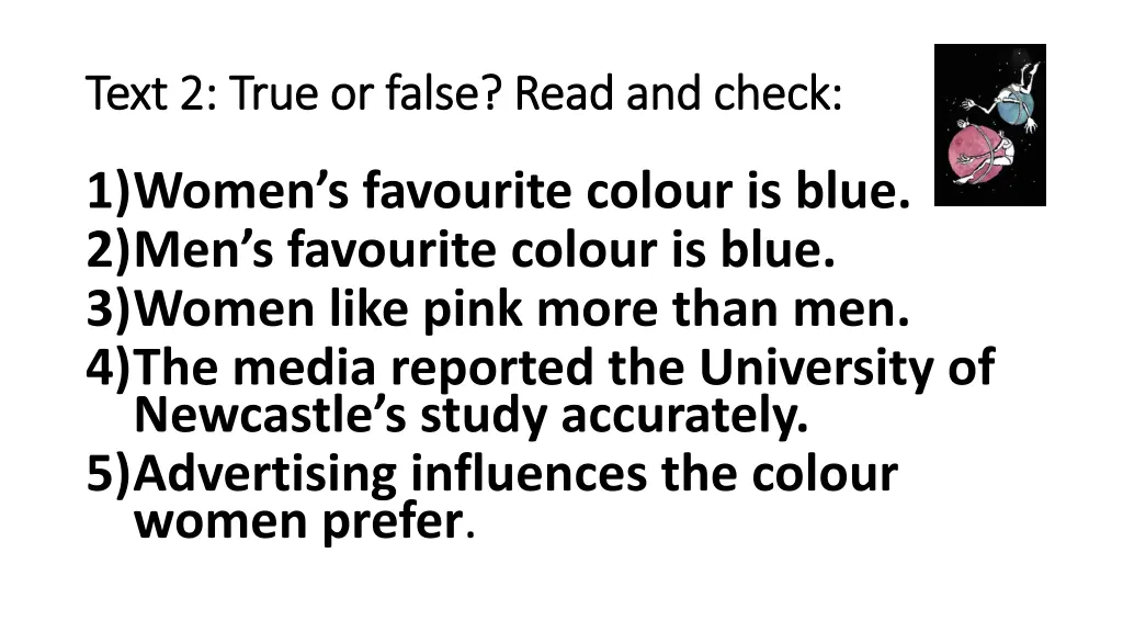 text 2 true or false read and check text 2 true