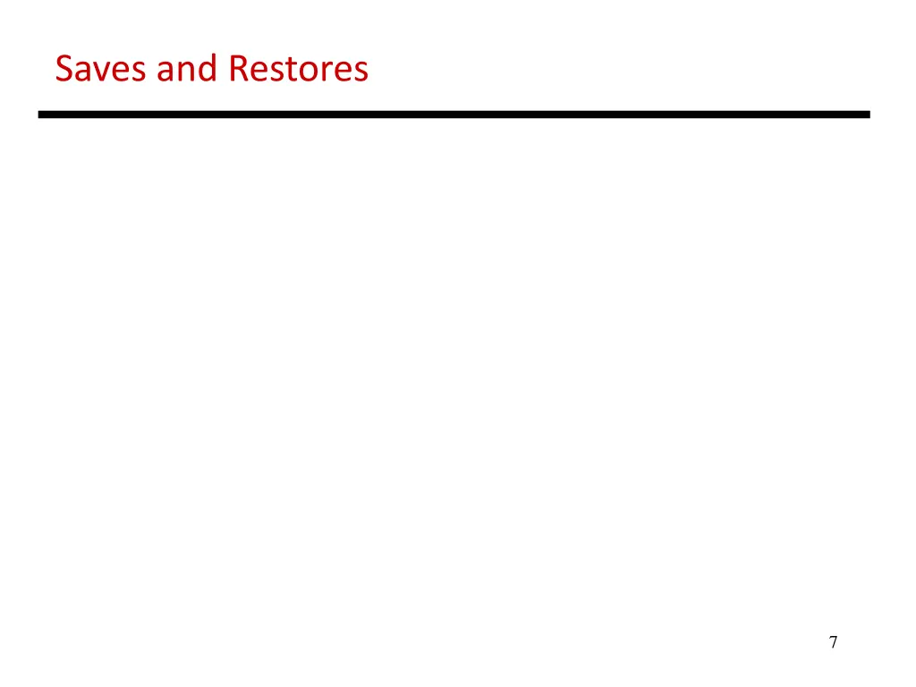 saves and restores