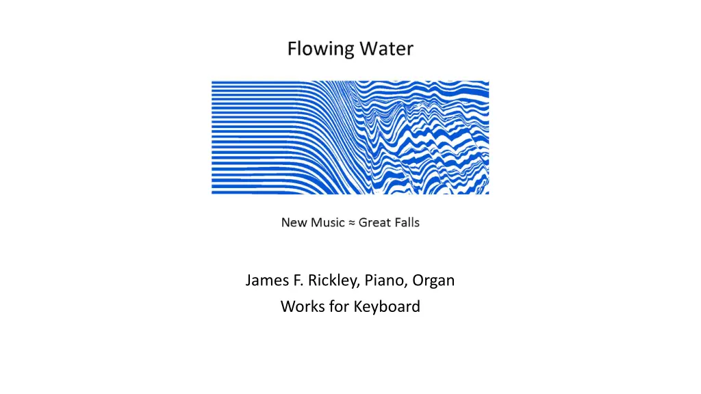 james f rickley piano organ 1