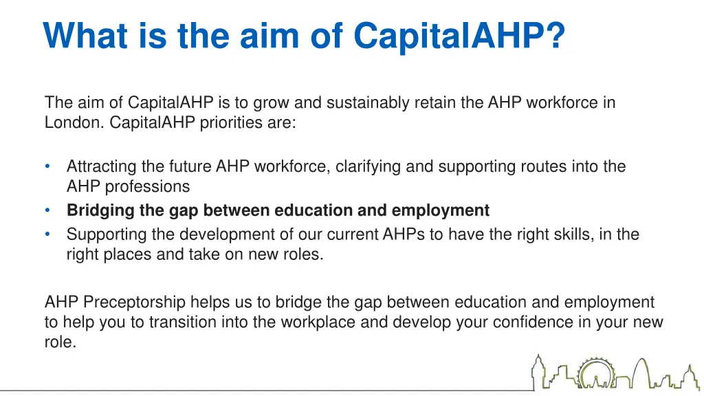 what is the aim of capitalahp