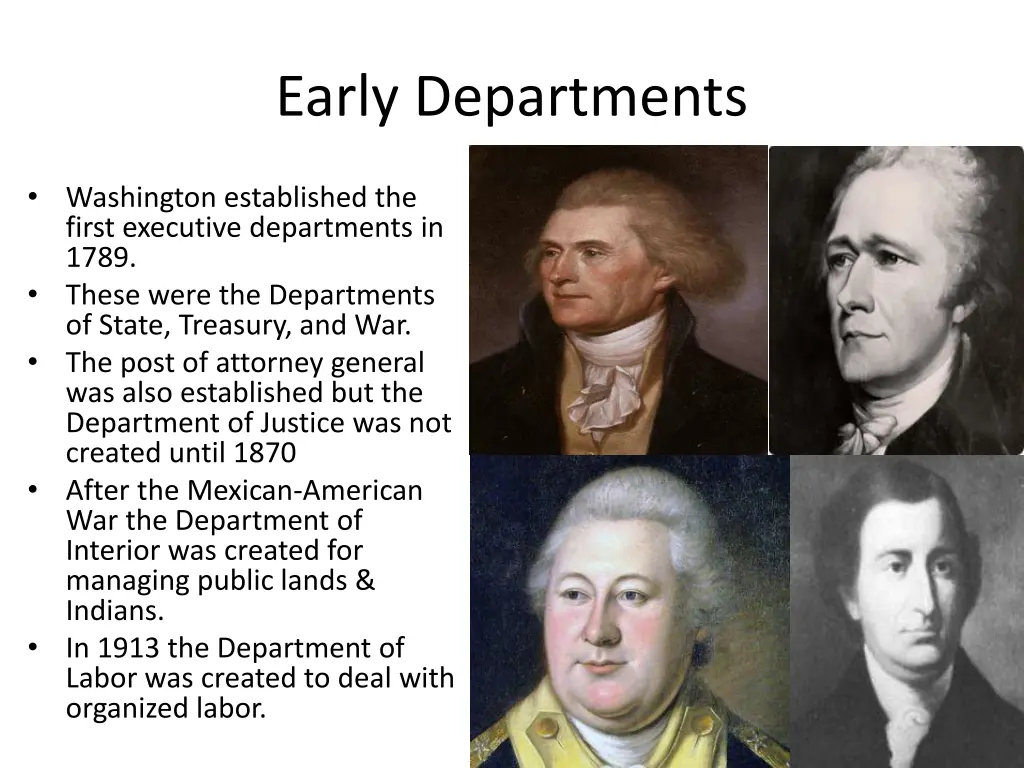 early departments