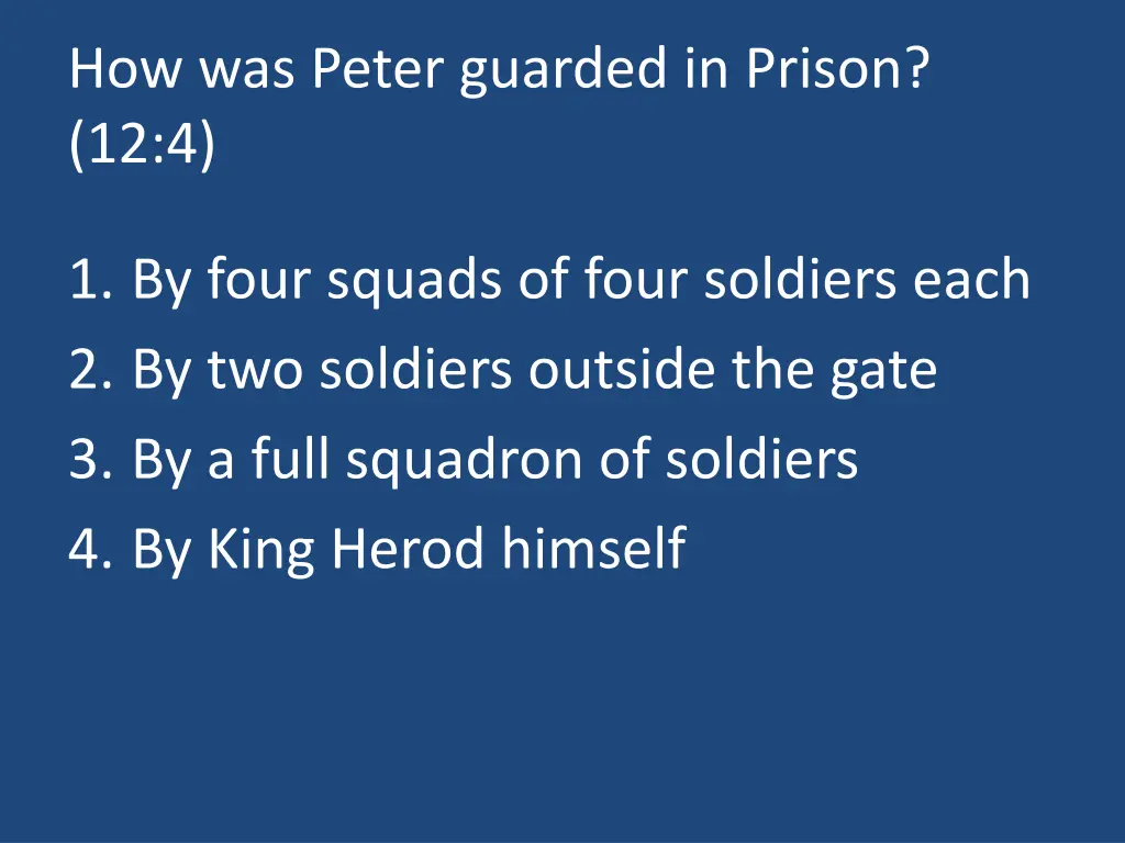 how was peter guarded in prison 12 4