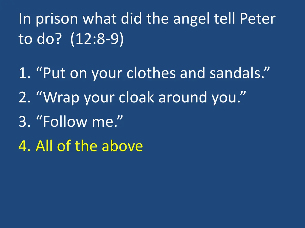 in prison what did the angel tell peter 1