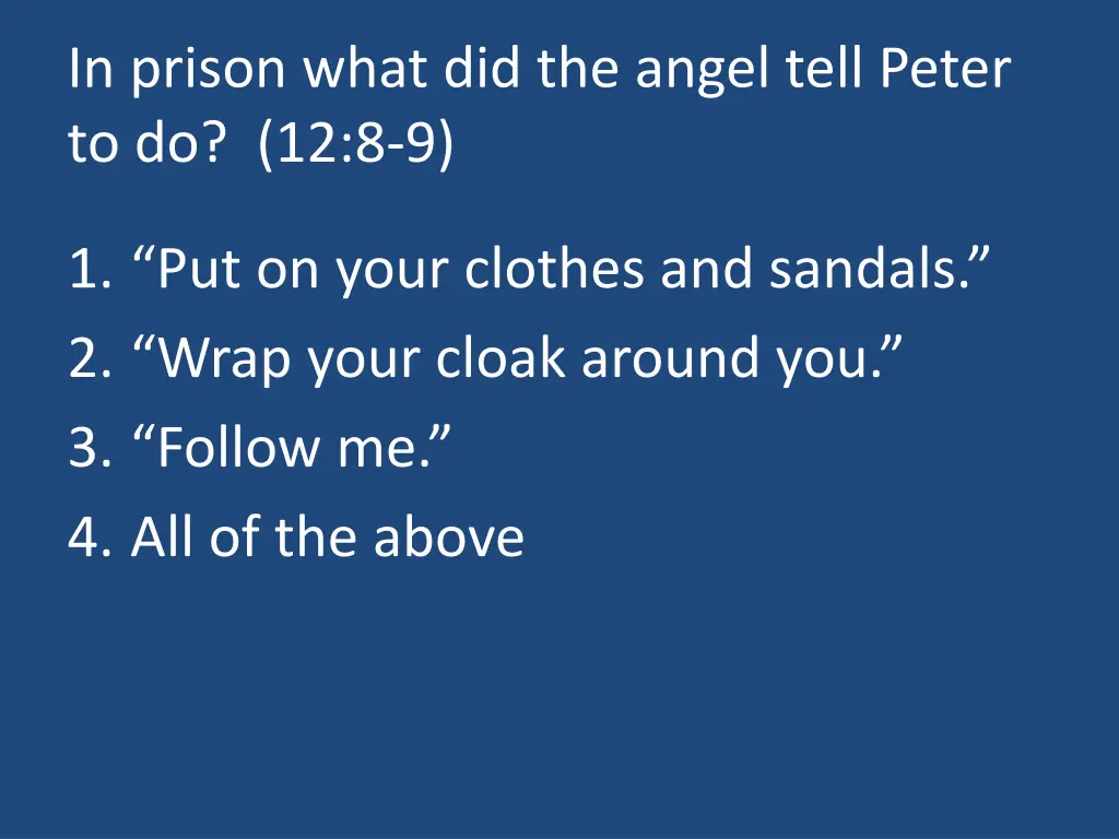 in prison what did the angel tell peter