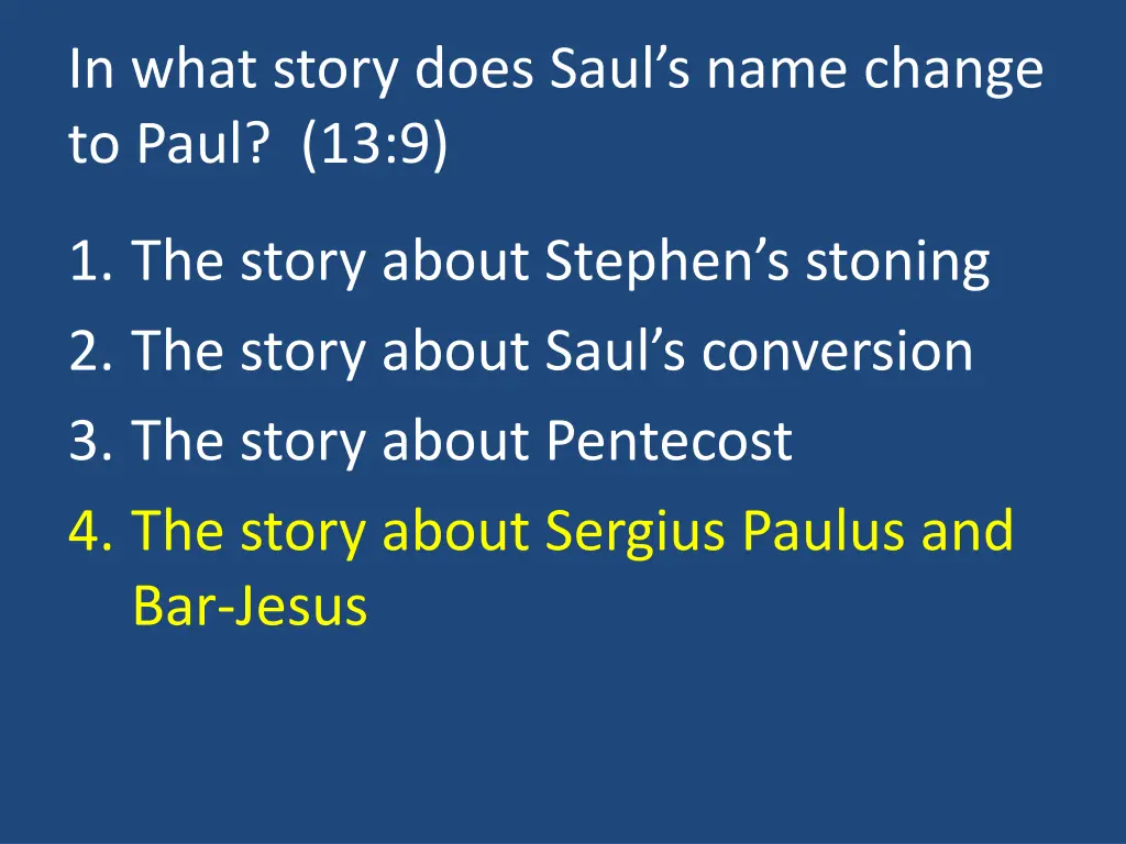 in what story does saul s name change to paul 13 9 1