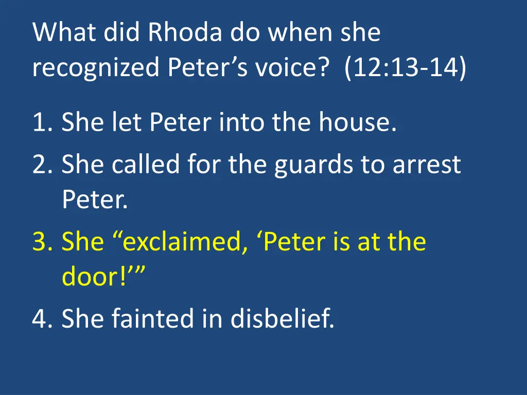 what did rhoda do when she recognized peter 1