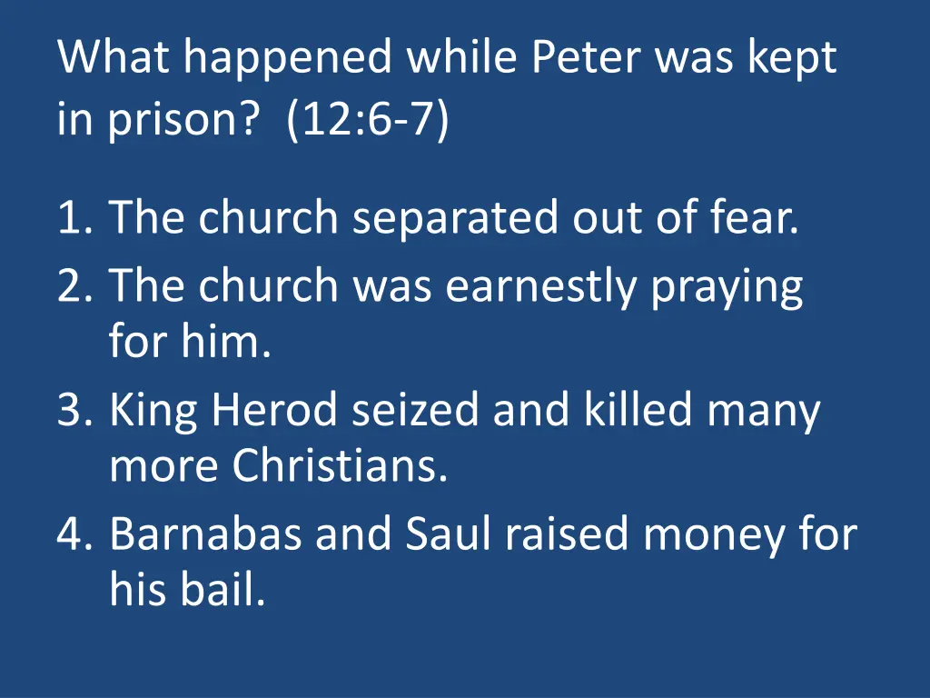 what happened while peter was kept in prison