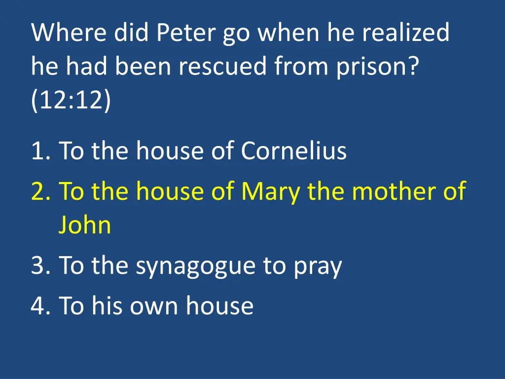 where did peter go when he realized he had been 1