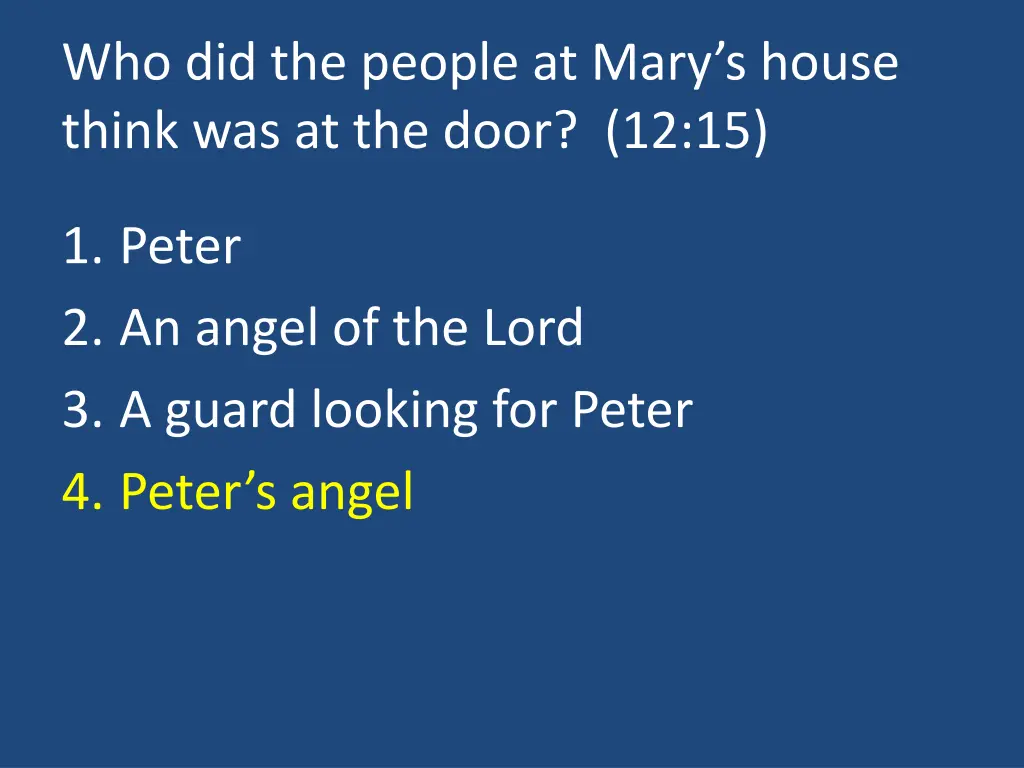 who did the people at mary s house think 1