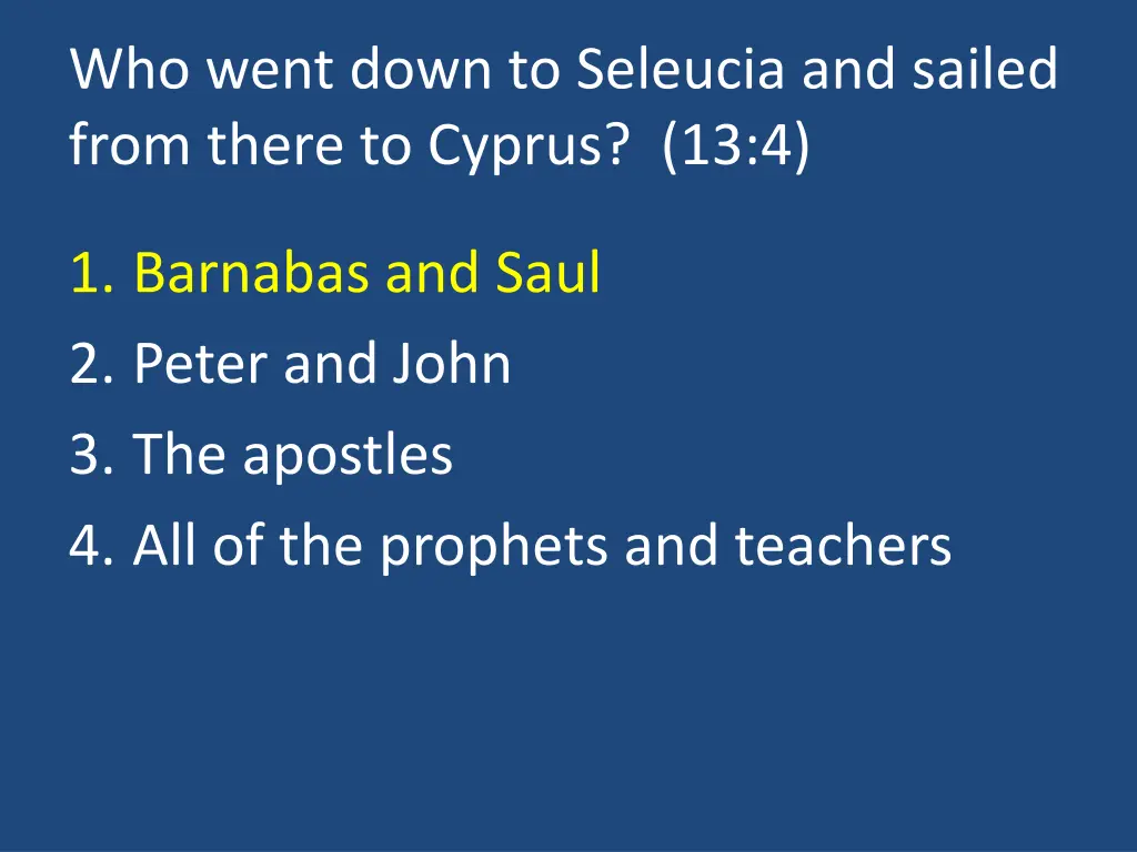 who went down to seleucia and sailed from there 1