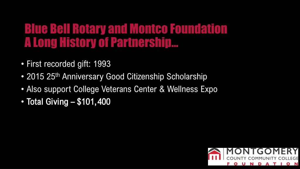 blue bell rotary and montco foundation a long