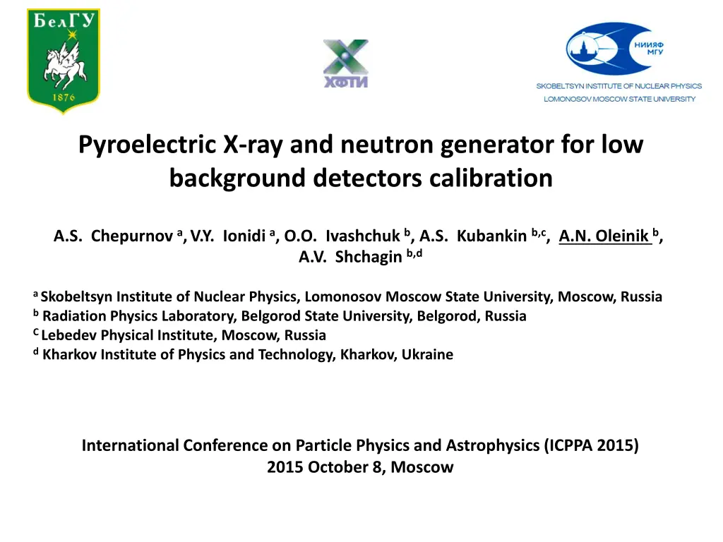 pyroelectric x ray and neutron generator