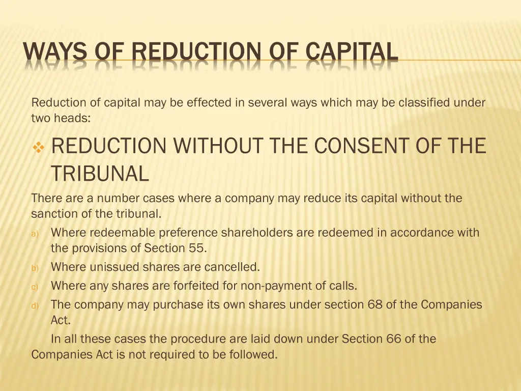 ways of reduction of capital