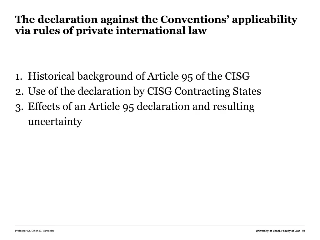 the declaration against the conventions 1