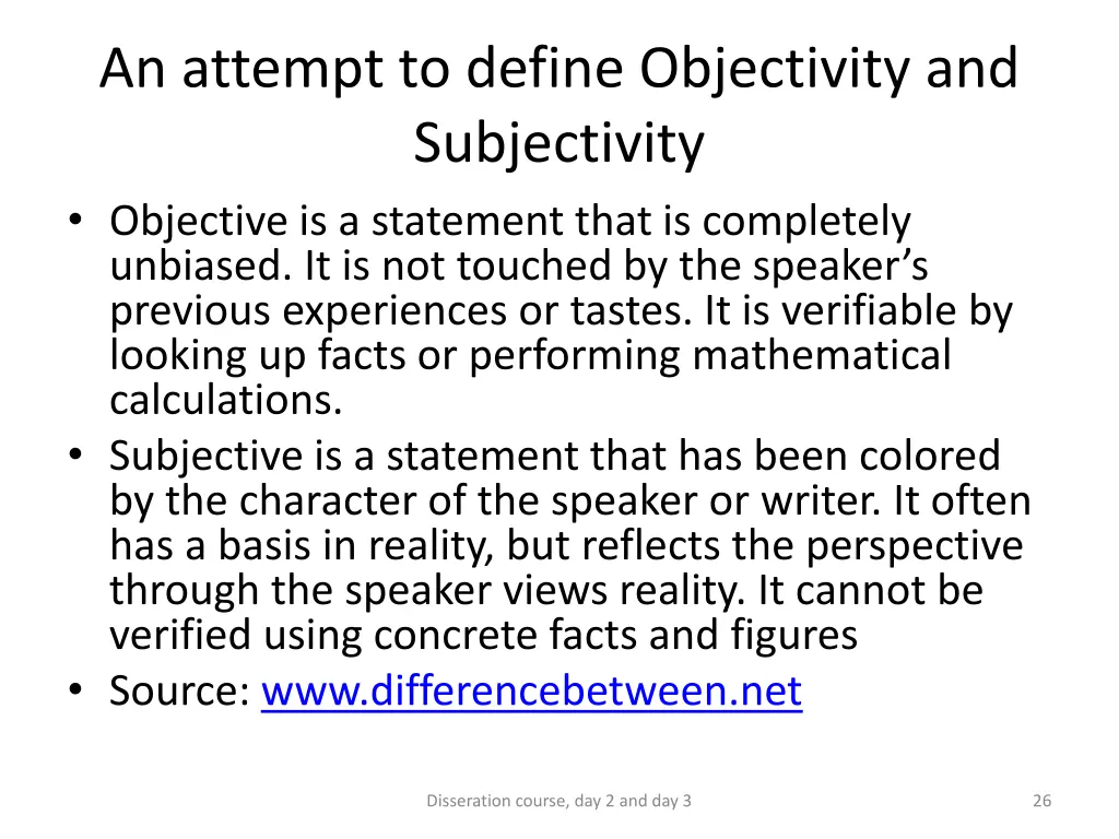 an attempt to define objectivity and subjectivity