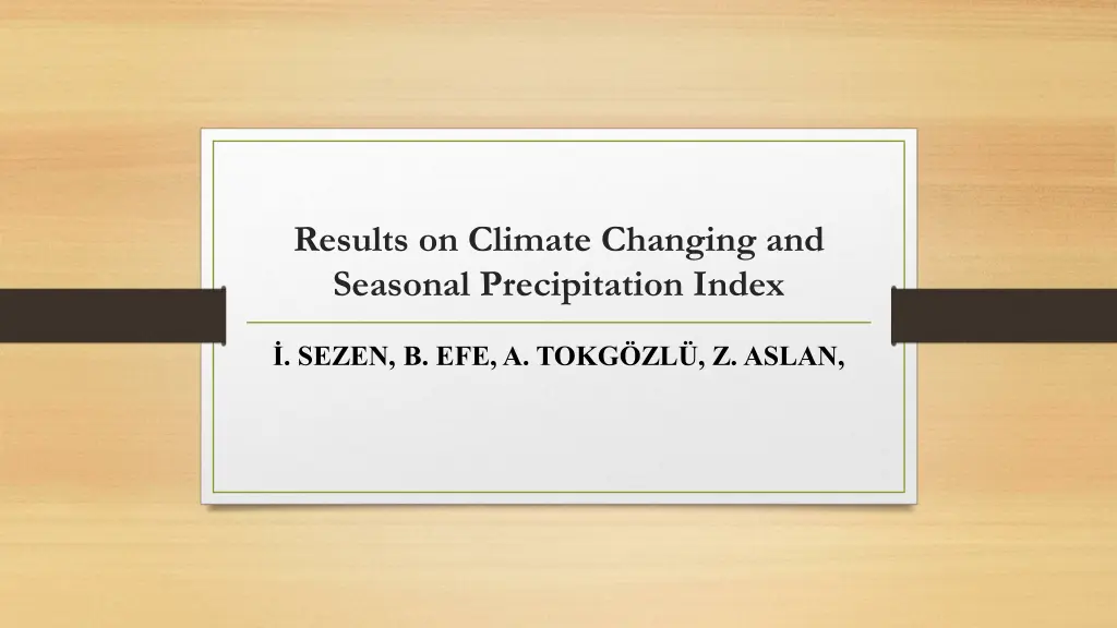 results on climate changing and seasonal