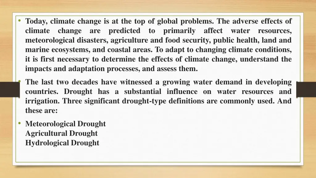 today climate change is at the top of global