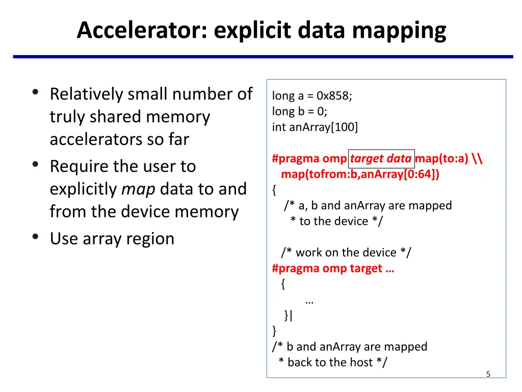 accelerator explicit data mapping