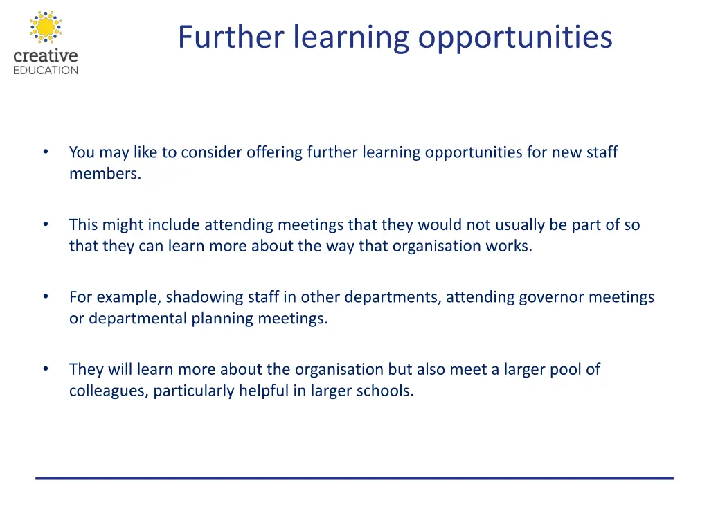 further learning opportunities
