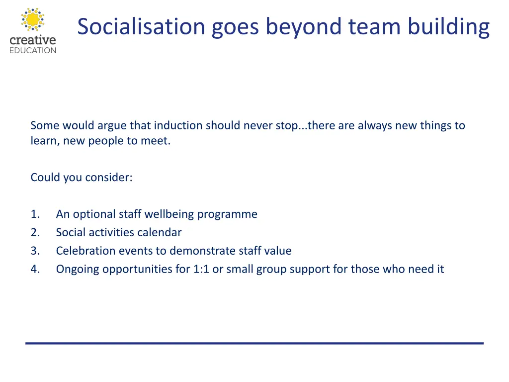 socialisation goes beyond team building