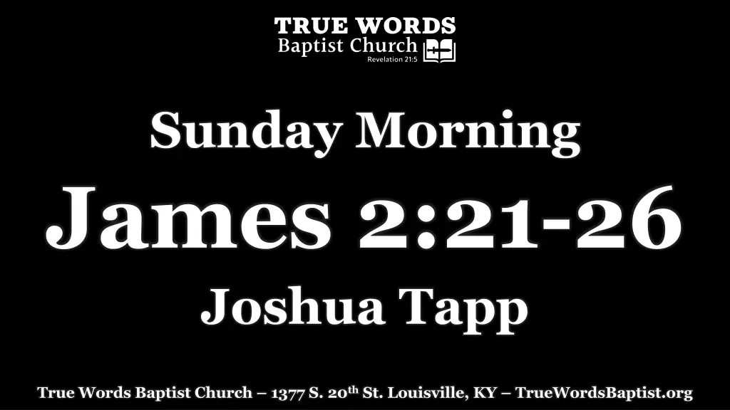 sunday morning james 2 21 26 joshua tapp