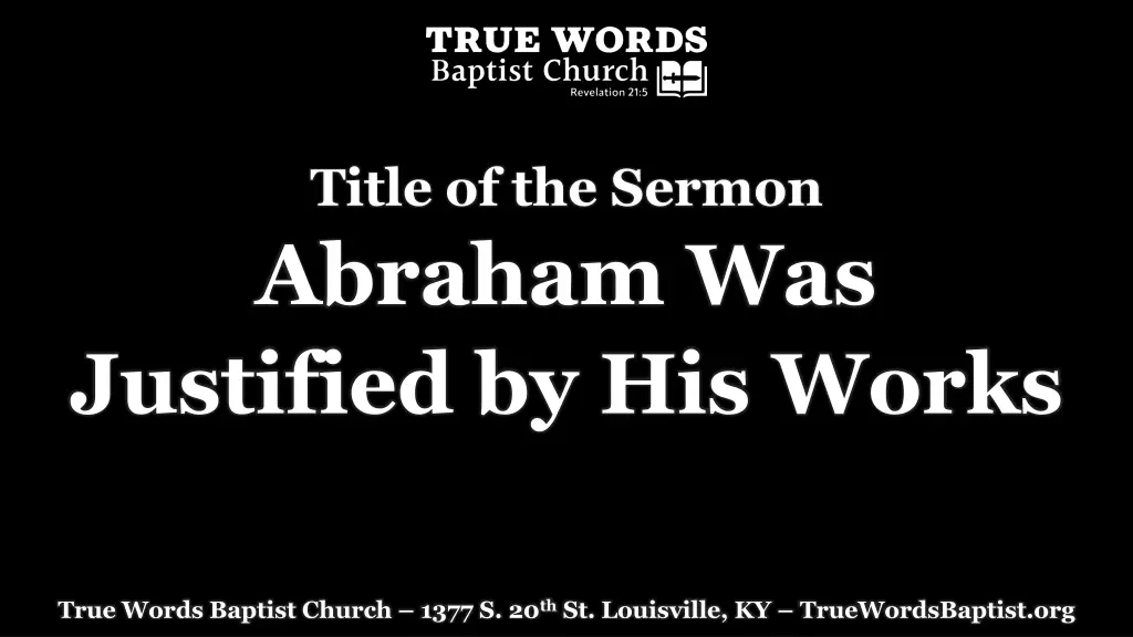title of the sermon abraham was justified