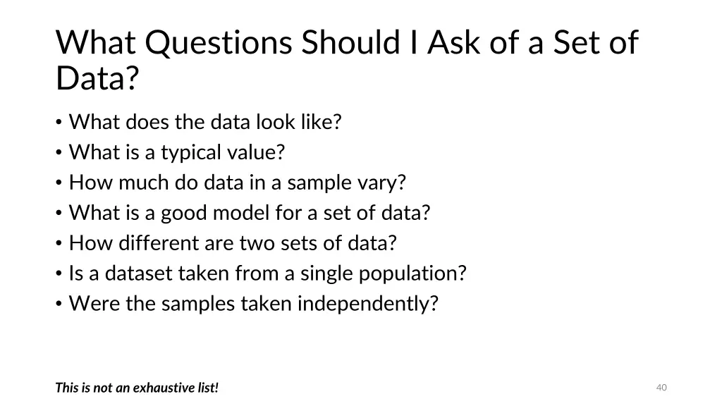 what questions should i ask of a set of data