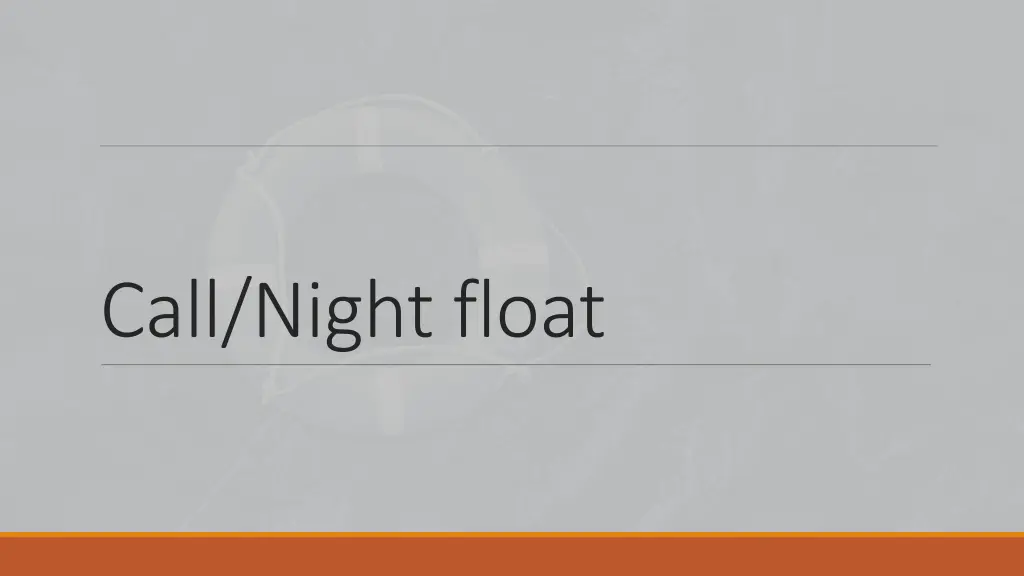 call night float