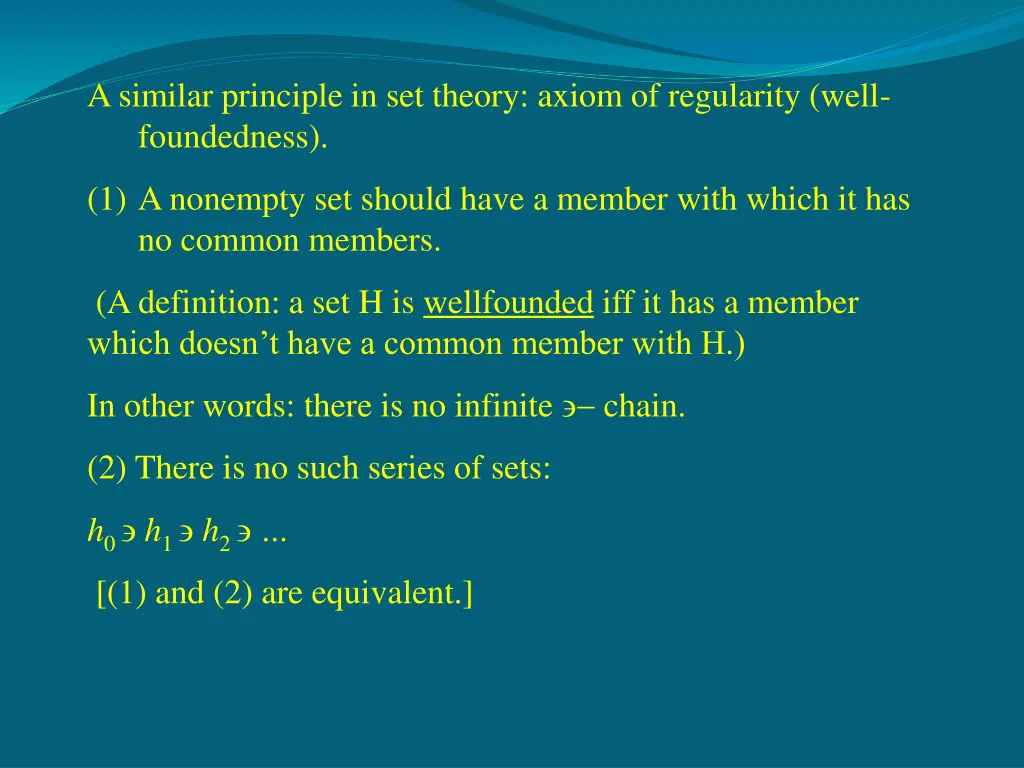 a similar principle in set theory axiom