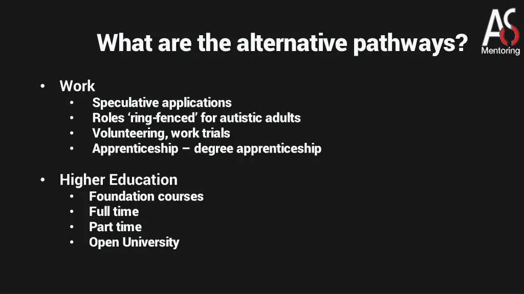 what are the alternative pathways
