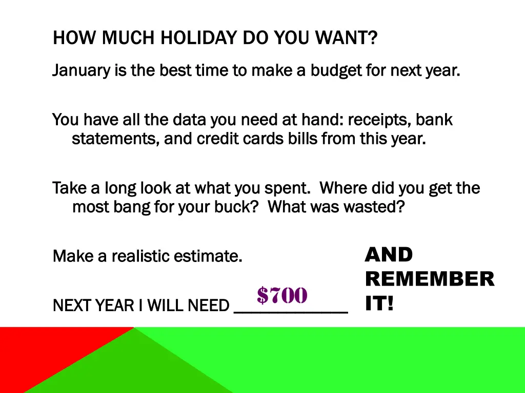 how much holiday do you want