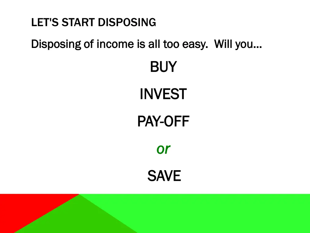 let s start disposing