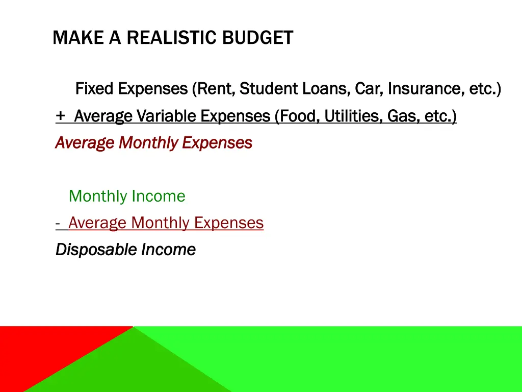 make a realistic budget