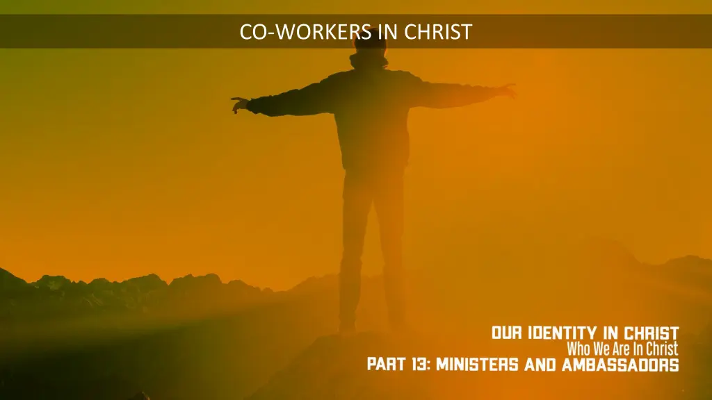 co workers in christ
