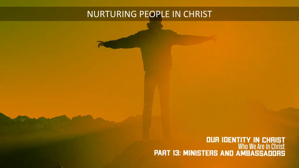 nurturing people in christ