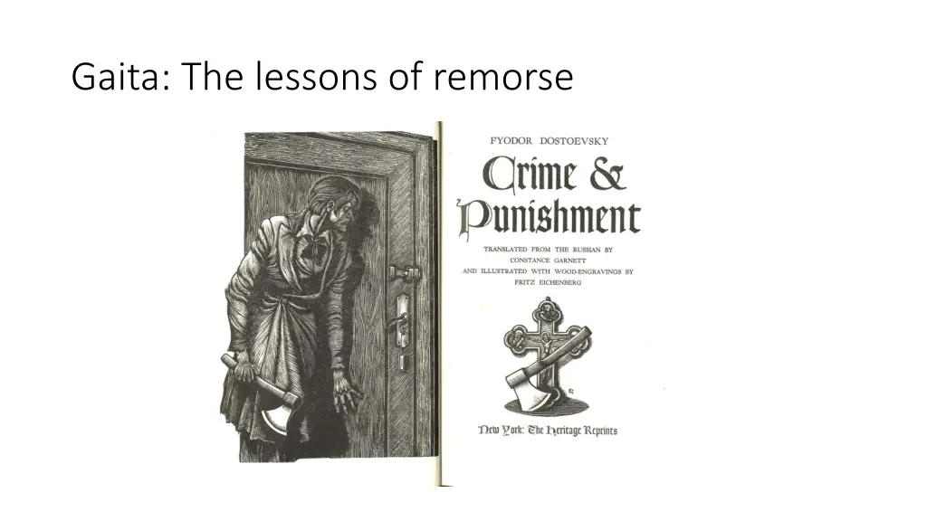gaita the lessons of remorse 1