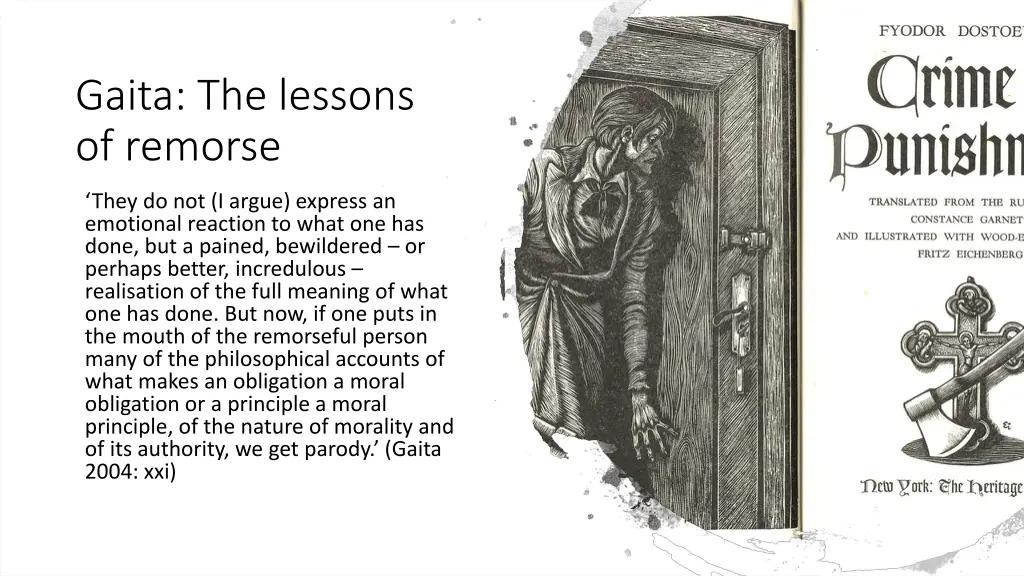 gaita the lessons of remorse 3