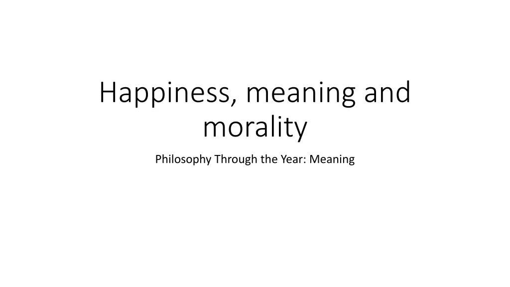happiness meaning and morality