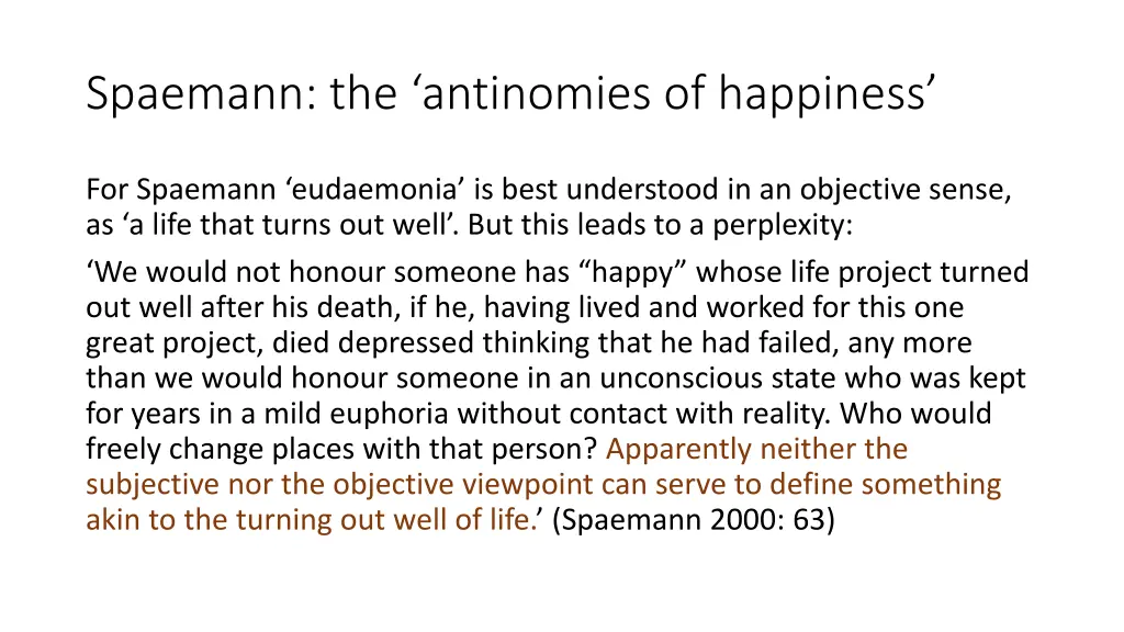 spaemann the antinomies of happiness