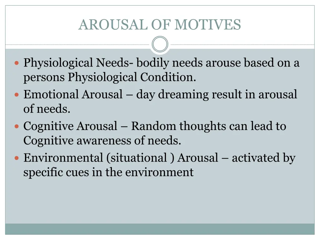arousal of motives