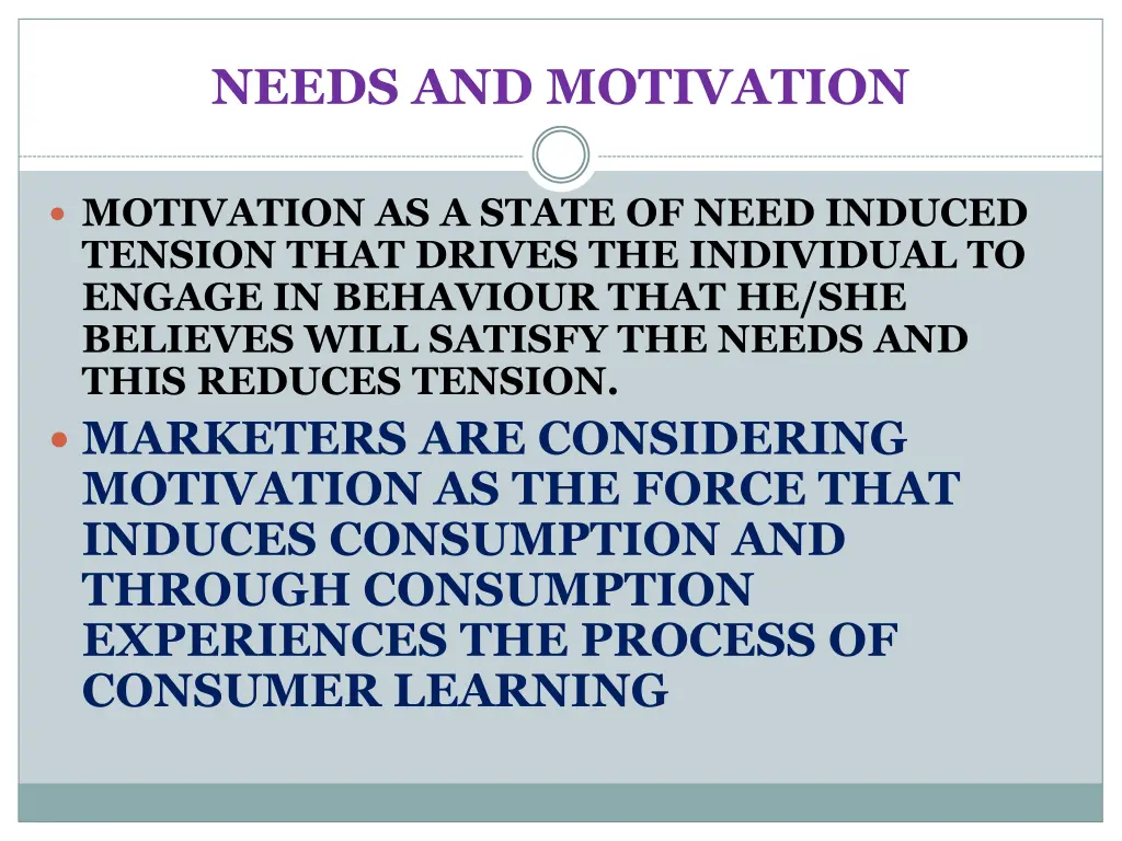 needs and motivation 2