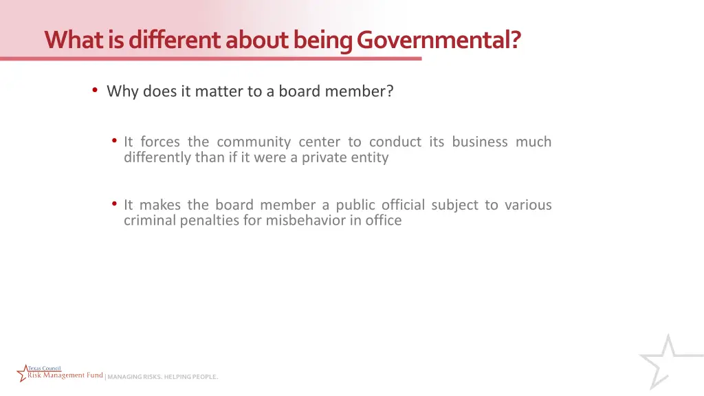 what is different about being governmental