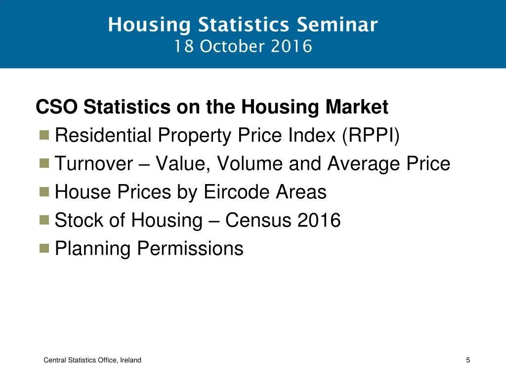 housing statistics seminar 18 october 2016 3