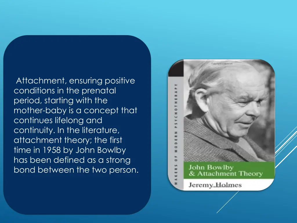 attachment ensuring positive conditions