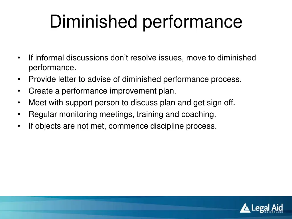 diminished performance