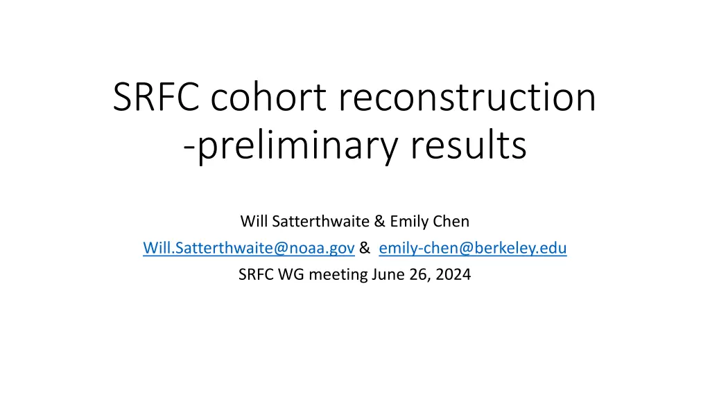 srfc cohort reconstruction preliminary results