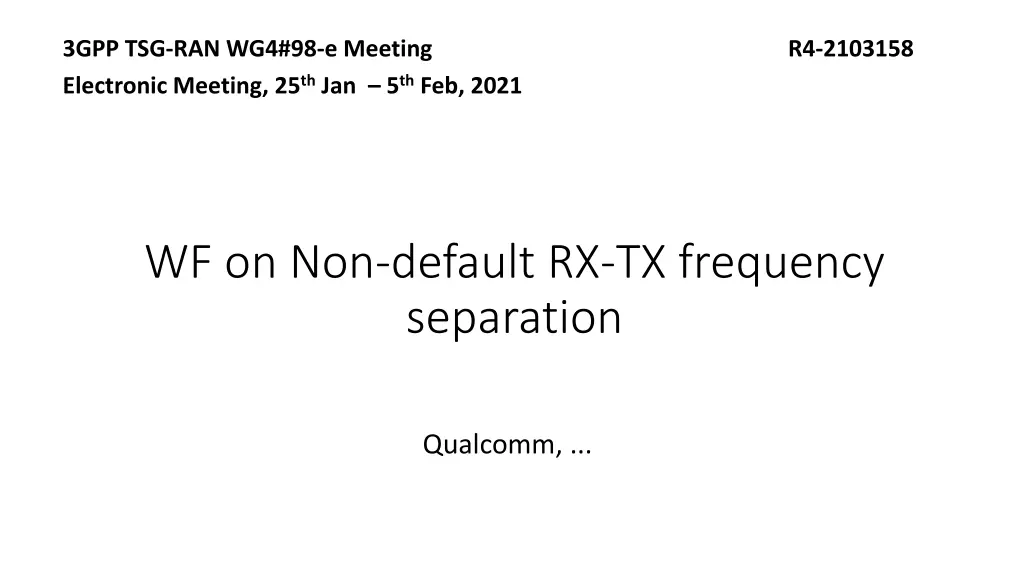 3gpp tsg ran wg4 98 e meeting r4 2103158