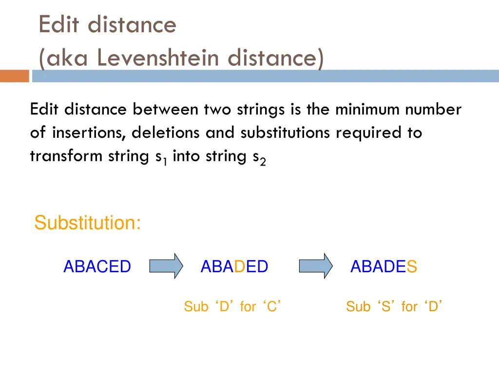 edit distance aka levenshtein distance 4